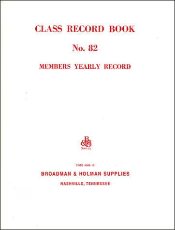 Class Record Book: No. 82 / Members Yearly Record
