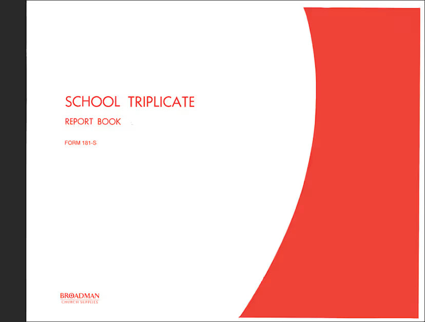 School Triplicate Report Book: Form 181-S