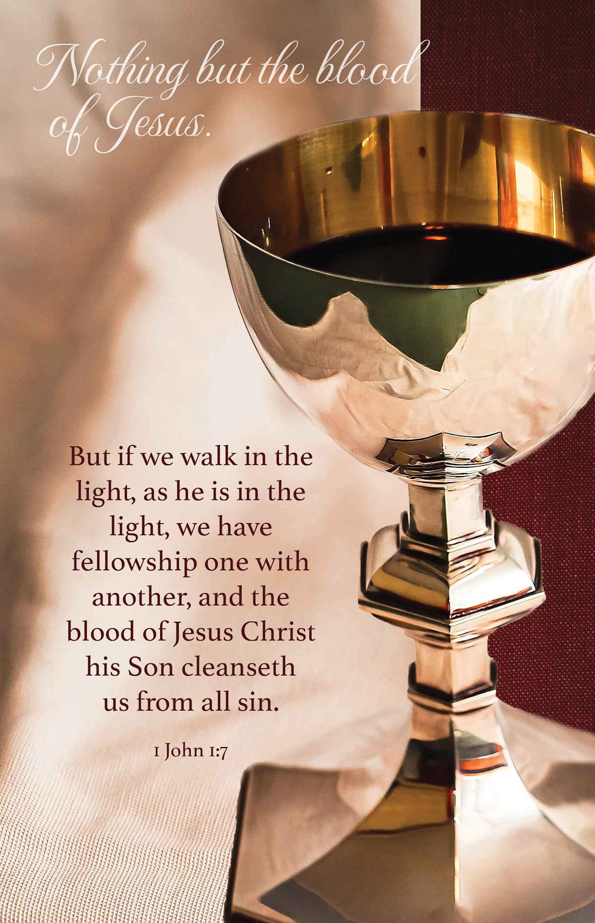 Communion Bulletin: Nothing But The Blood (Package of 100): 1 John 1:7 (KJV) by Broadman and Holman
