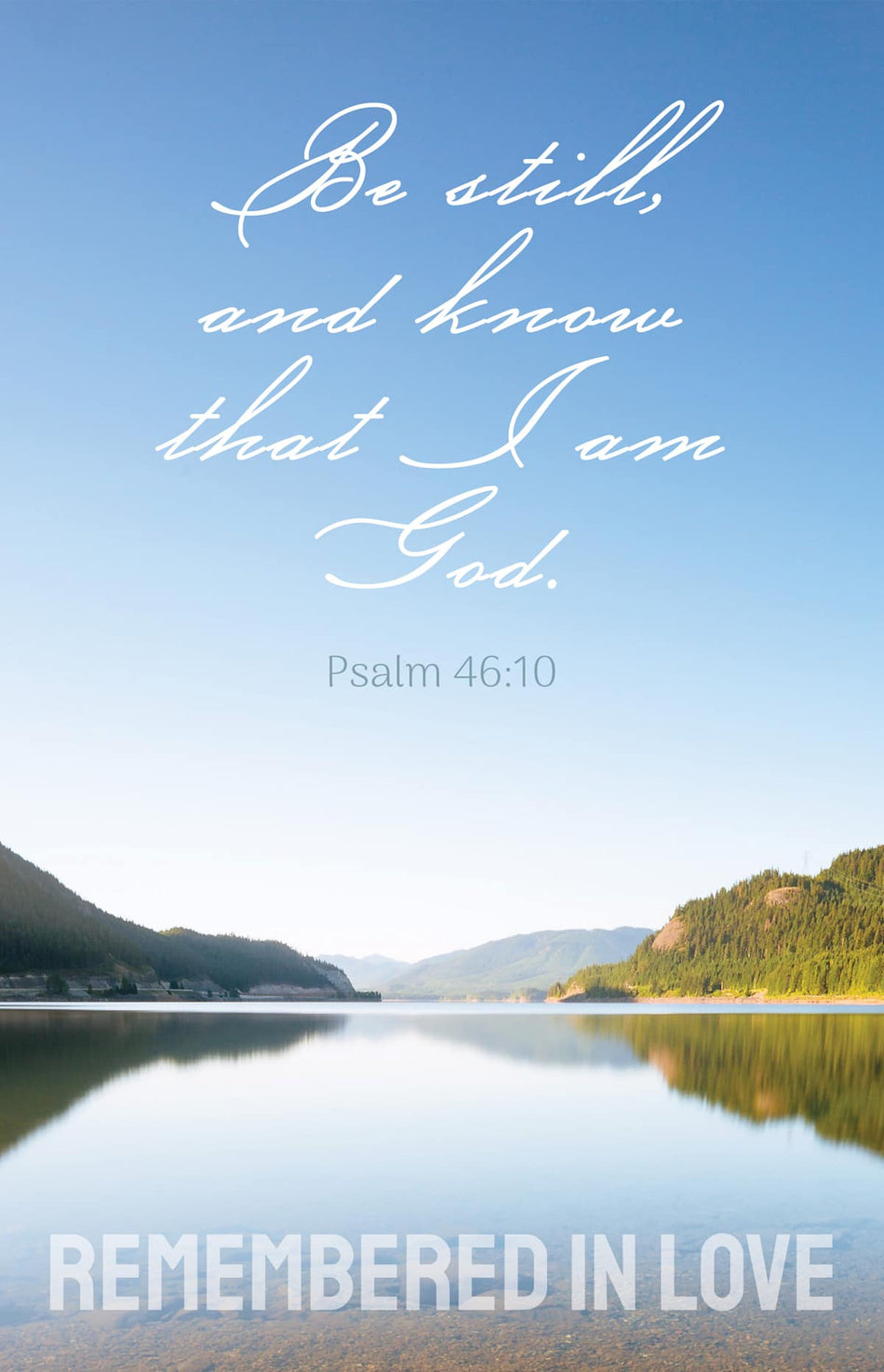 Funeral Bulletin: Remembered In Love (Package of 100): Psalm 46:10 (KJV) by Broadman and Holman