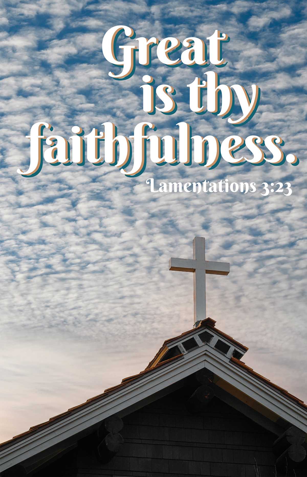 General Worship Bulletin: Great (Package of 100): Lamentations 3:23 (KJV) by Broadman and Holman