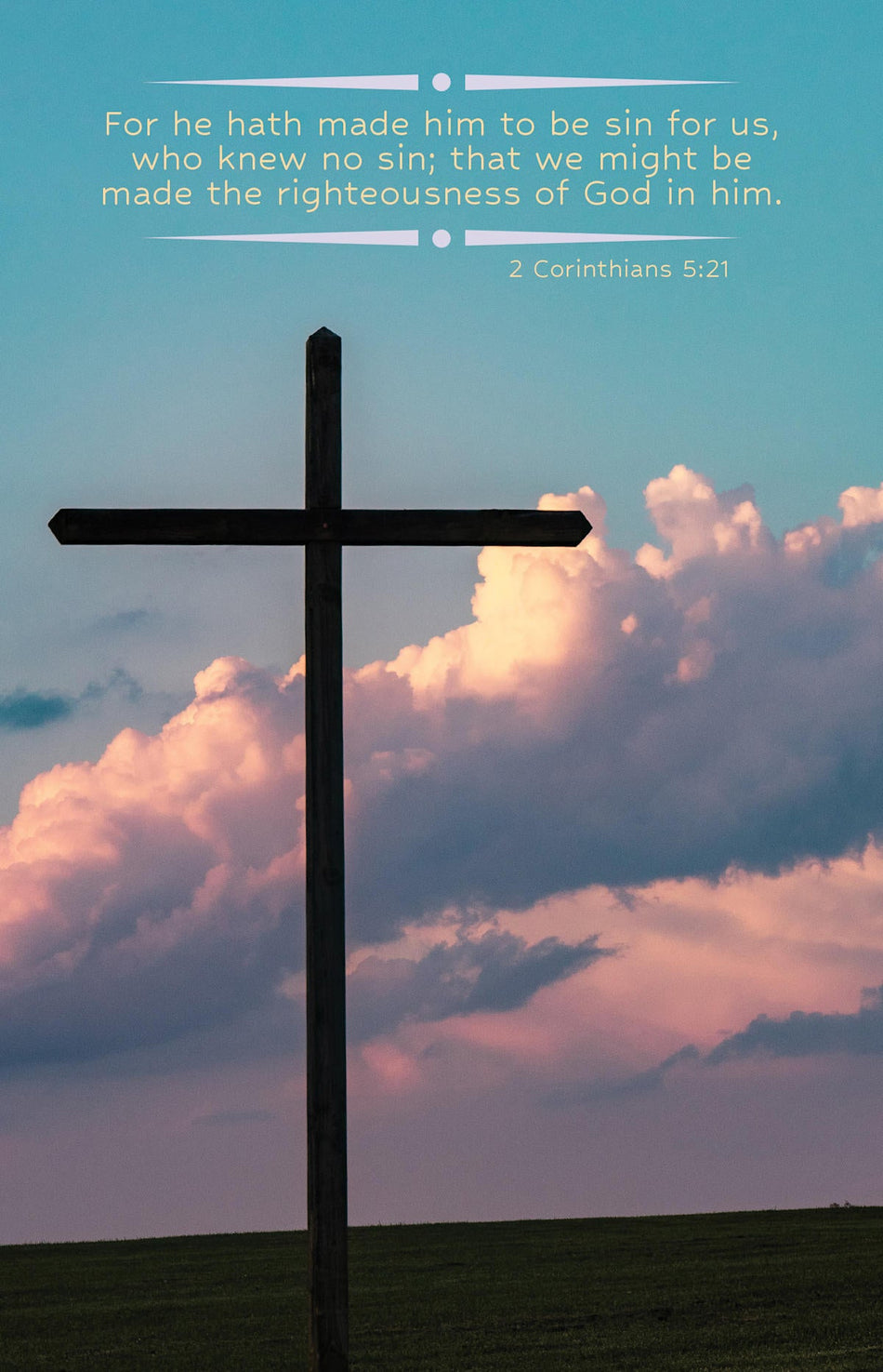 General Worship Bulletin: Who Knew No (Package of 100): 2 Corinthians 5:21 (KJV) by Broadman and Holman