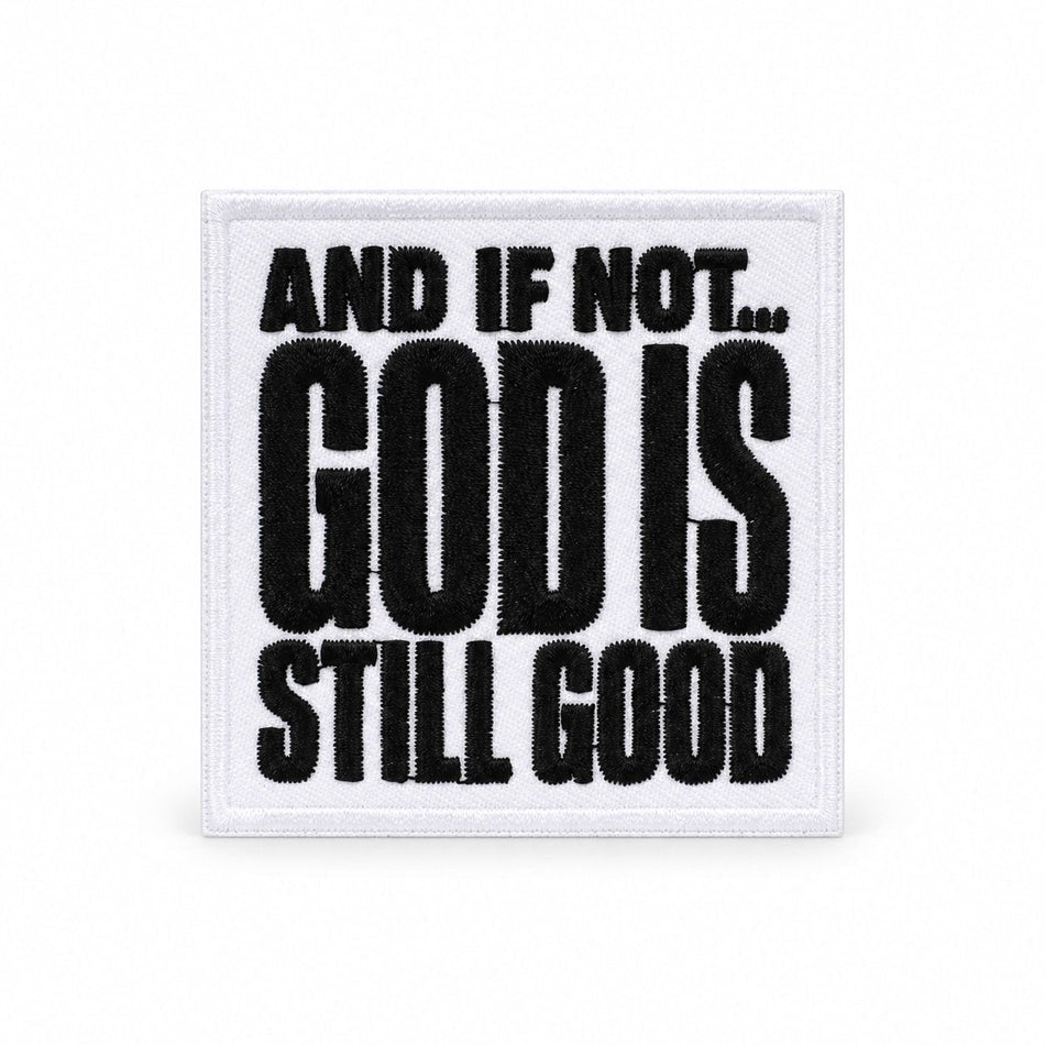 God Is Still Good Embroidered Iron-On Patch - Pack of 3 by Swanson Christian Products, product view 2