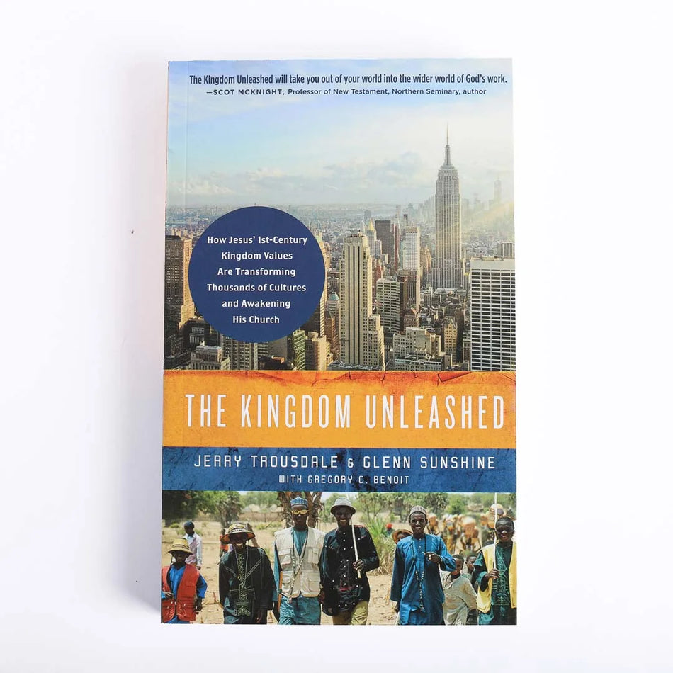 The Kingdom Unleashed