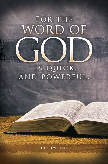 Inspirational—For the word of God is quick; Heb 4:12—Pkg 100—Standard Bulletin by Anchor Christian Distributors