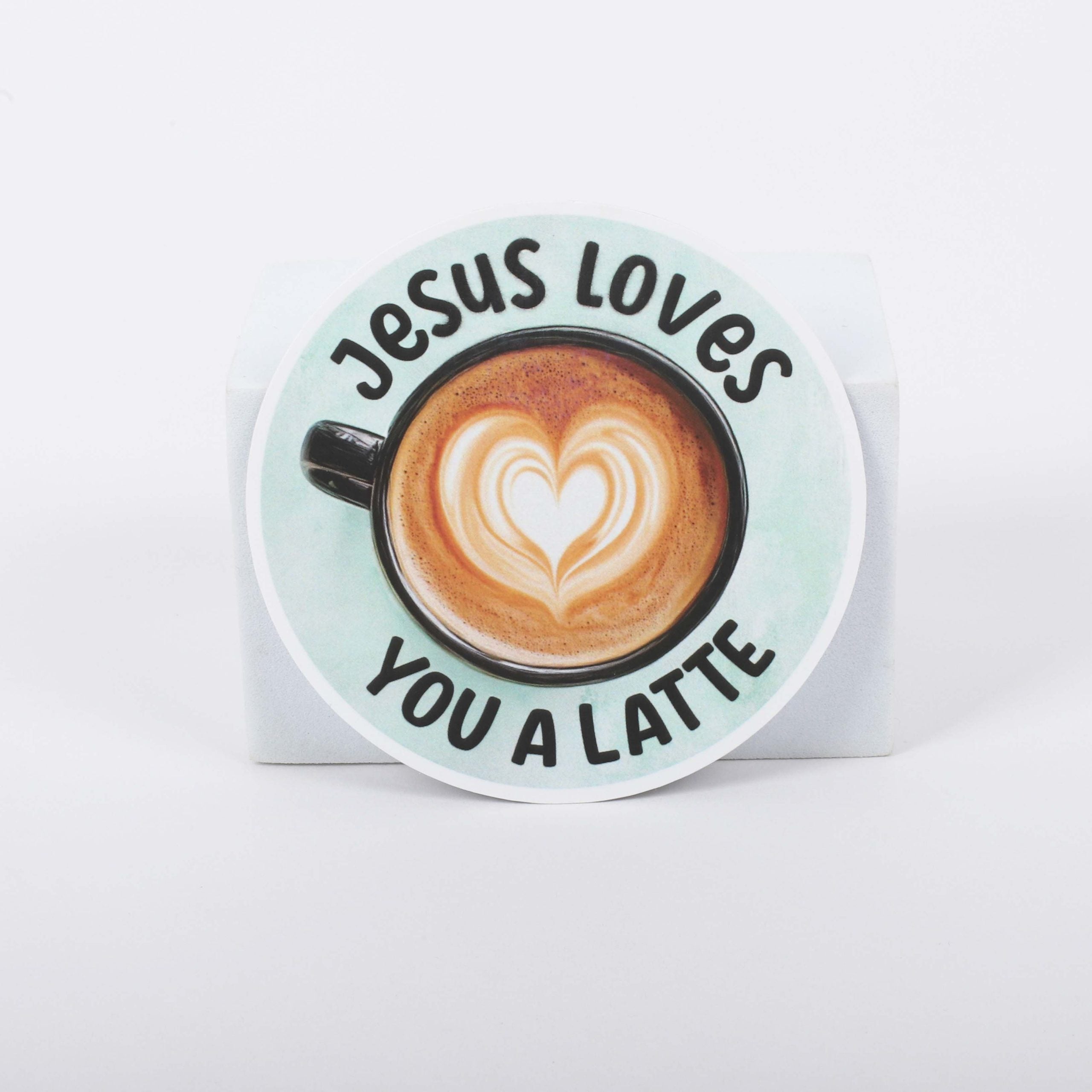 STICKER VINYL JESUS LOVES YOU A LATTE PK5