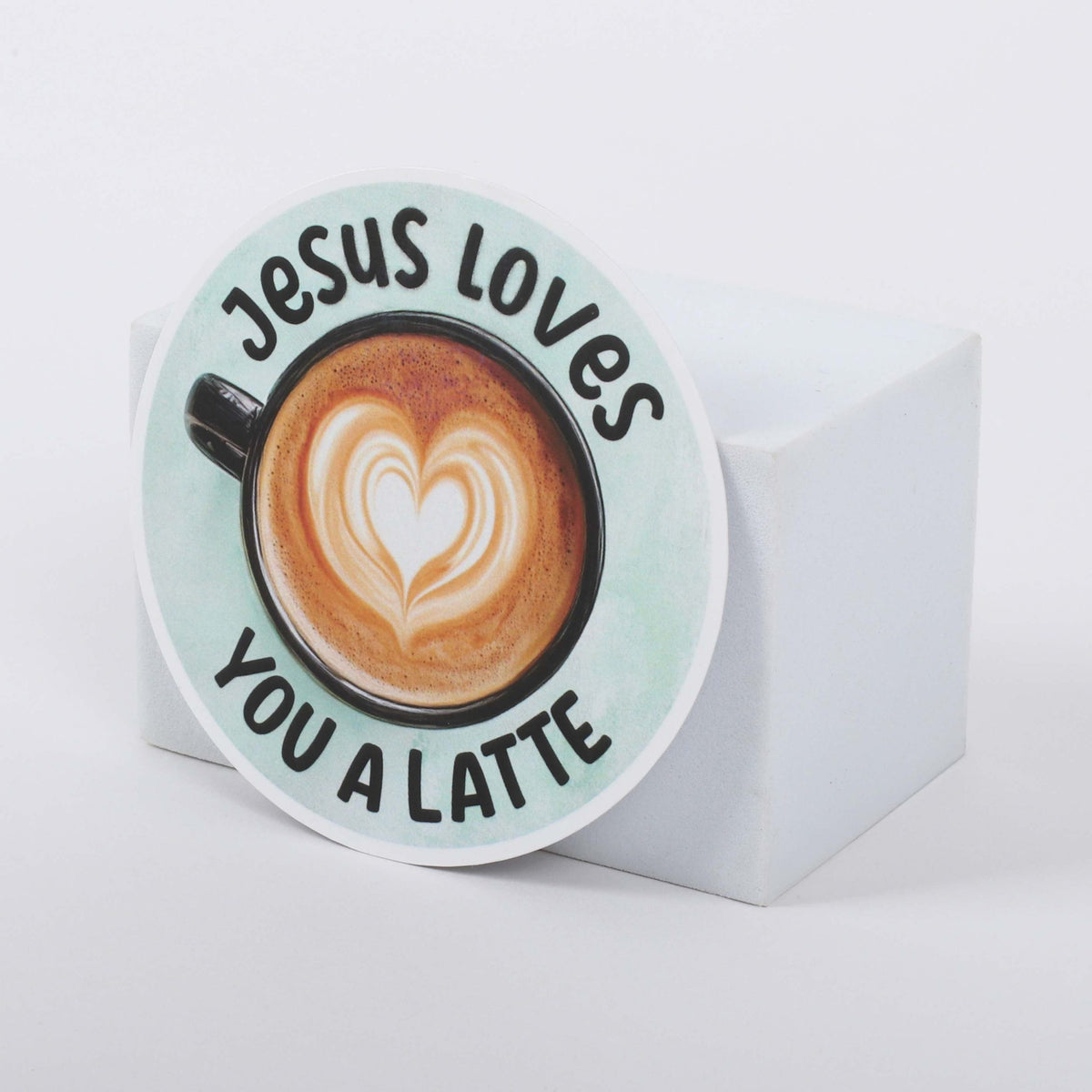 STICKER VINYL JESUS LOVES YOU A LATTE PK5