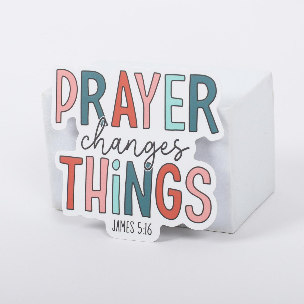 STICKER VINYL PRAYER CHANGES THINGS PK5