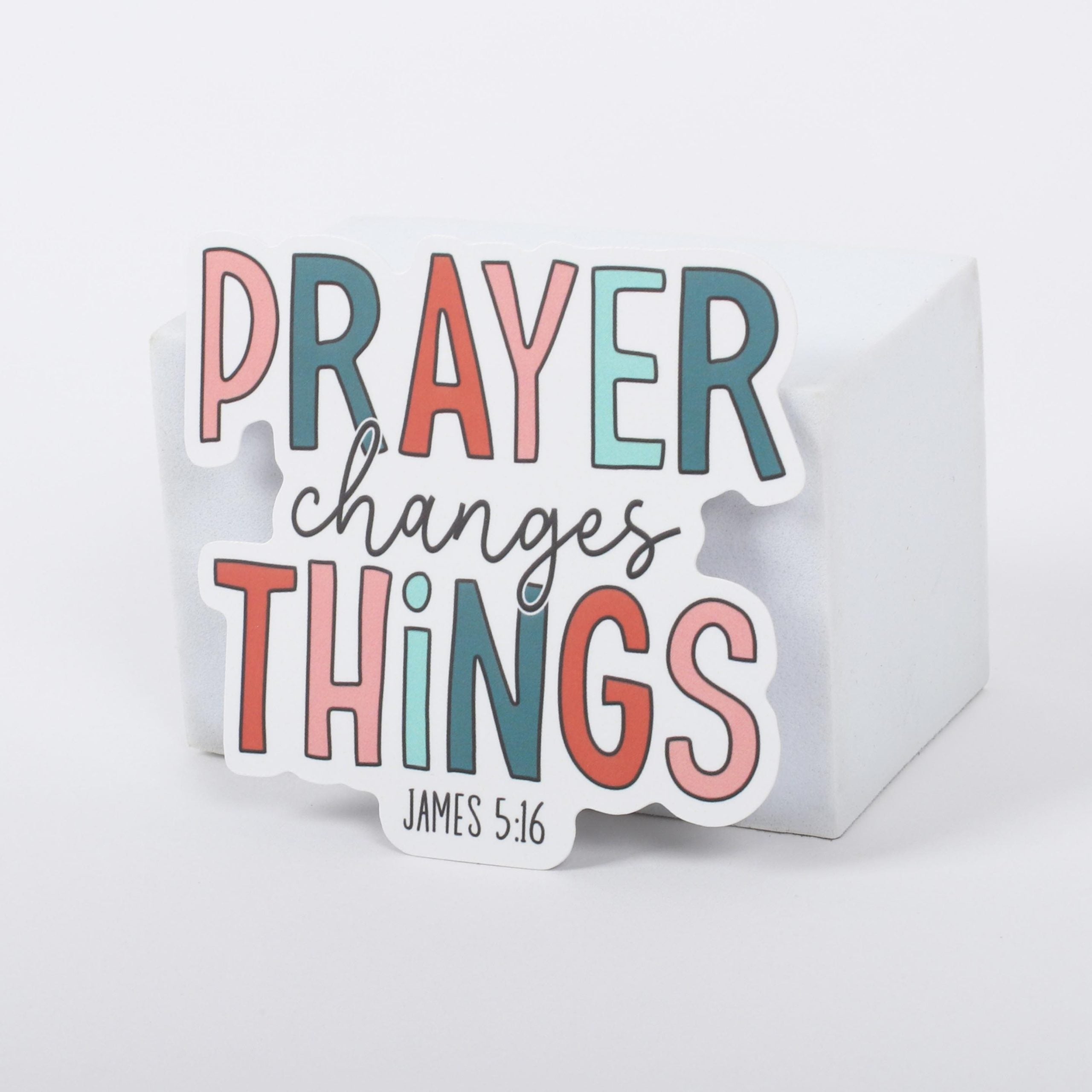 STICKER VINYL PRAYER CHANGES THINGS PK5