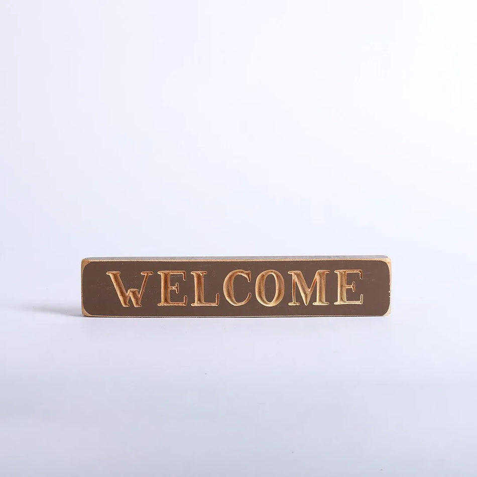 SIGN ENGRAVED WOOD WELCOME BROWN 1.75X9