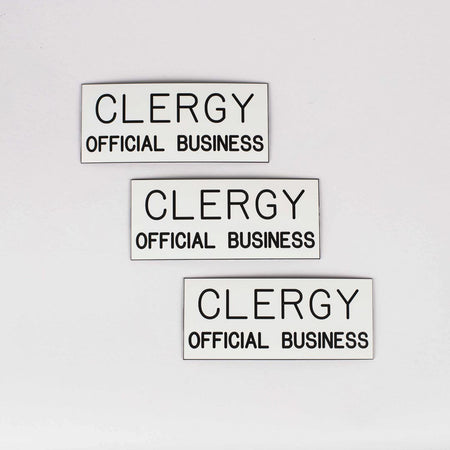 SIGN ENGRAVED CLERGY OFFICIAL BUSINESS ADHESIVE BACK WHITE 3 X 7