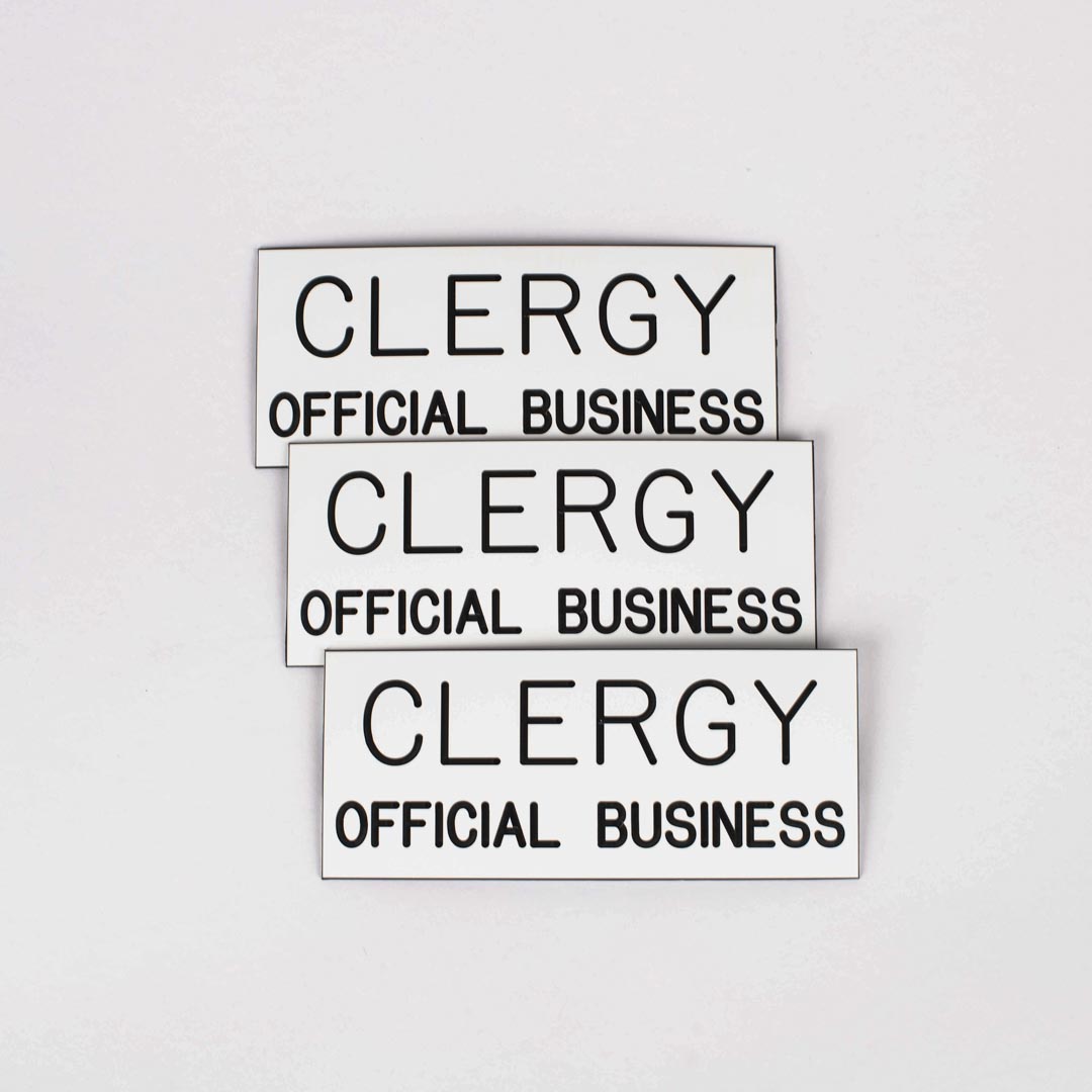 SIGN ENGRAVED CLERGY OFFICIAL BUSINESS ADHESIVE BACK WHITE 3 X 7