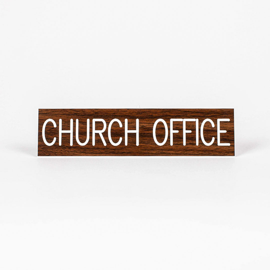 SIGN ENGRAVED CHURCH OFFICE ADHESIVE BACK WALNUT