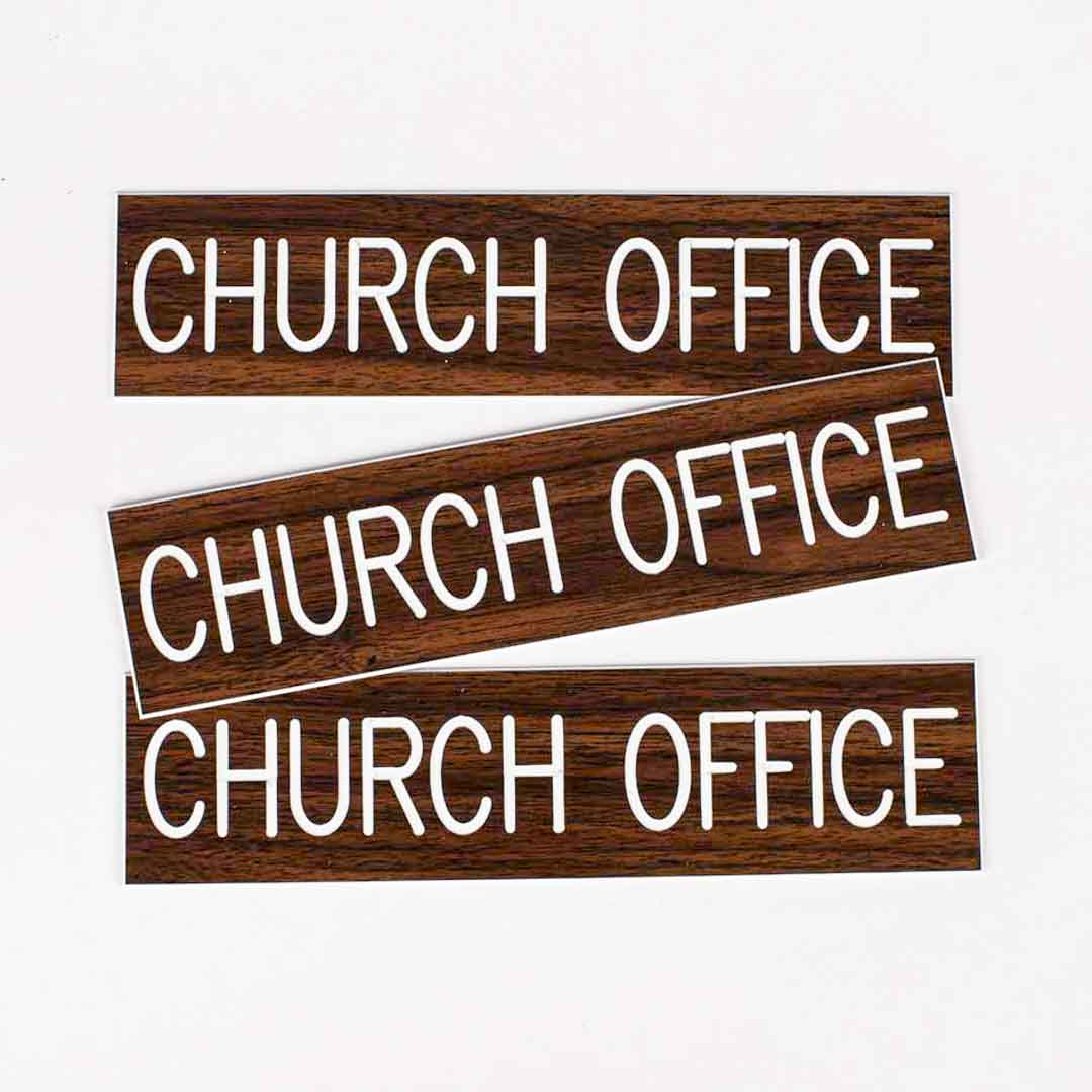 SIGN ENGRAVED CHURCH OFFICE ADHESIVE BACK WALNUT