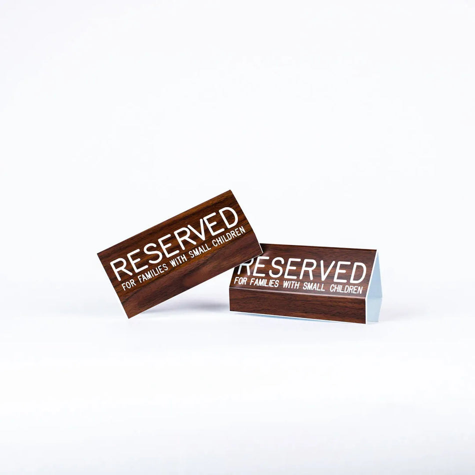 Sign Engraved Reserved For Families w/ Small Child – Walnut