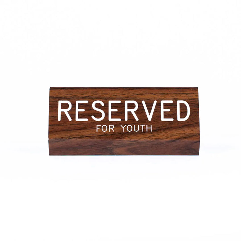 Sign Engraved Pew Reserved For Youth Walnut 3 x 6
