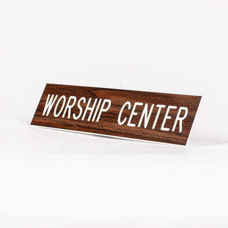 SIGN ENGRAVED WORSHIP CENTER ADHESIVE BACK WALNUT