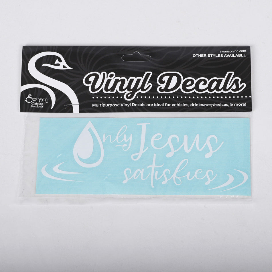DECAL VINYL ONLY JESUS SATISFIES