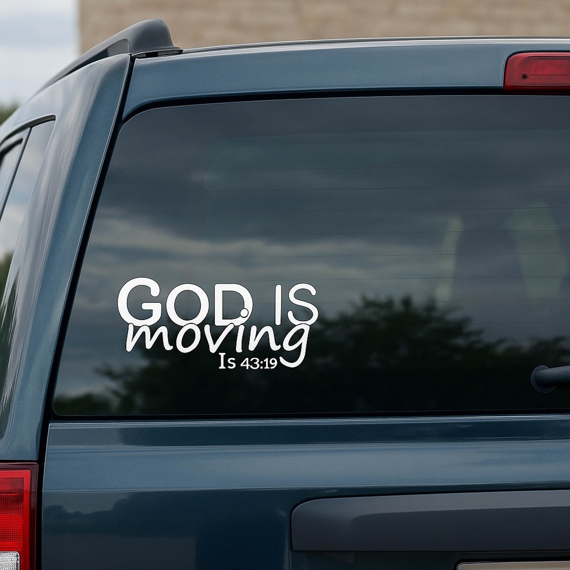 DECAL VINYL GOD IS MOVING