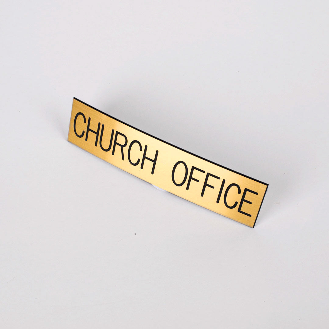 SIGN ENGRAVED CHURCH OFFICE ADHESIVE BACK GOLD