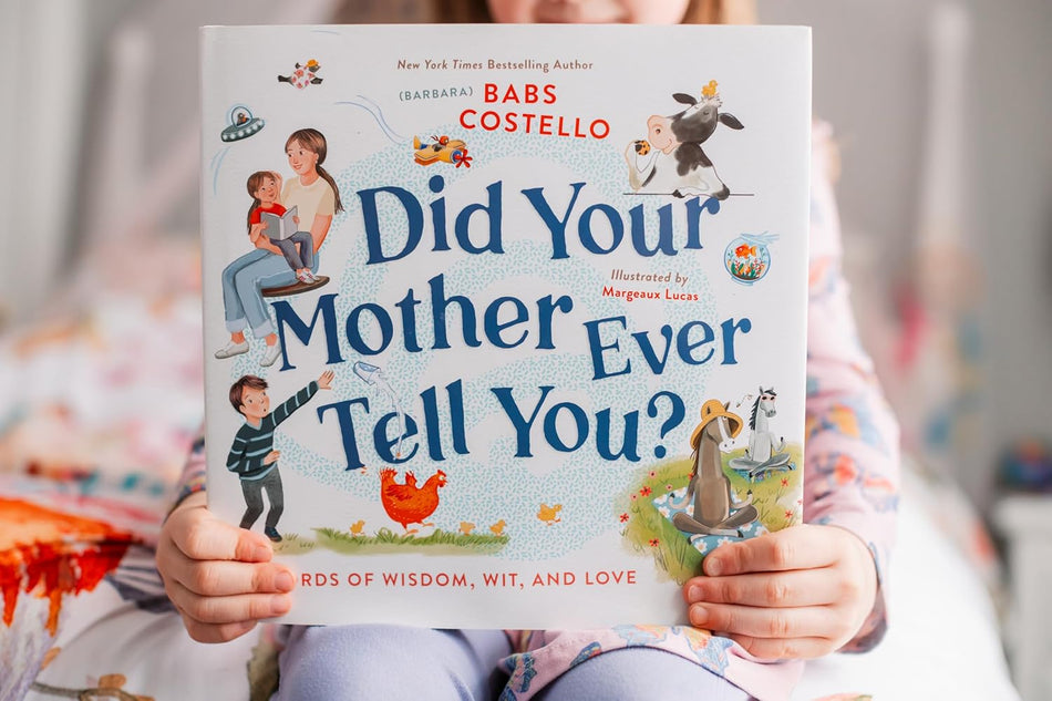 Did Your Mother Ever Tell You?: Words of Wisdom, Wit, and Love by HarperCollins, product view 2