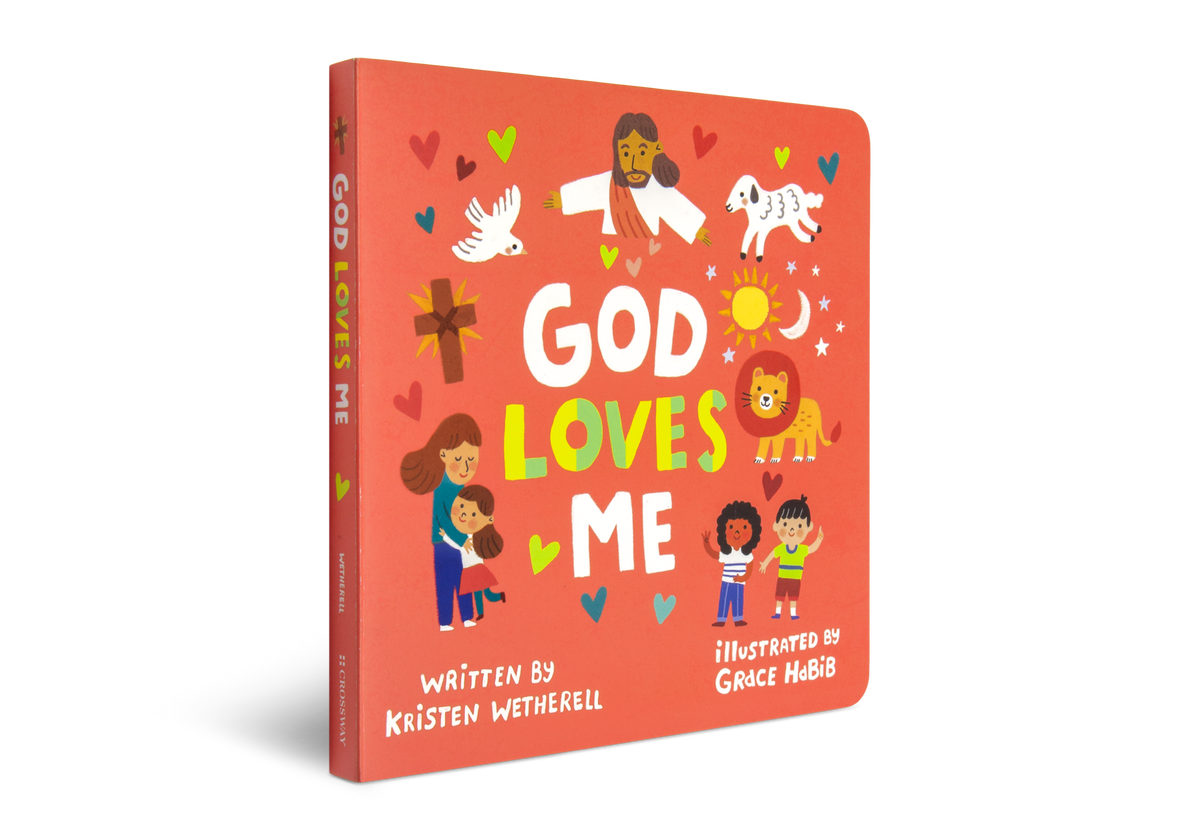 God Loves Me (For The Bible Tells Me So) by Crossway, product view 2