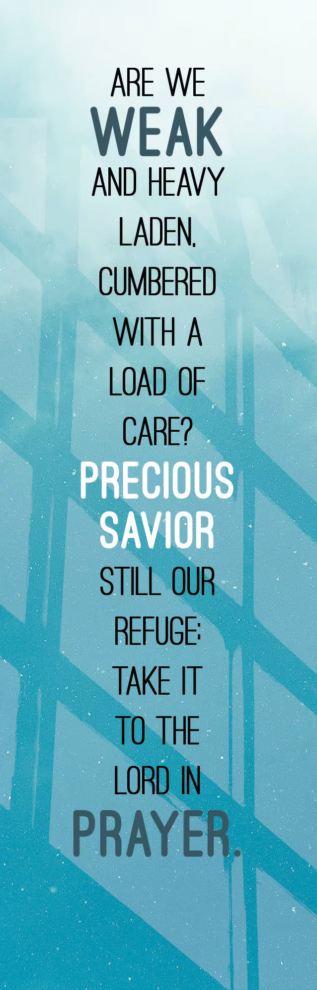 Inspirational Bookmark: What A Friend We Have in Jesus (Package of 25): What A Friend We Have in Jesus (Hymn Portion