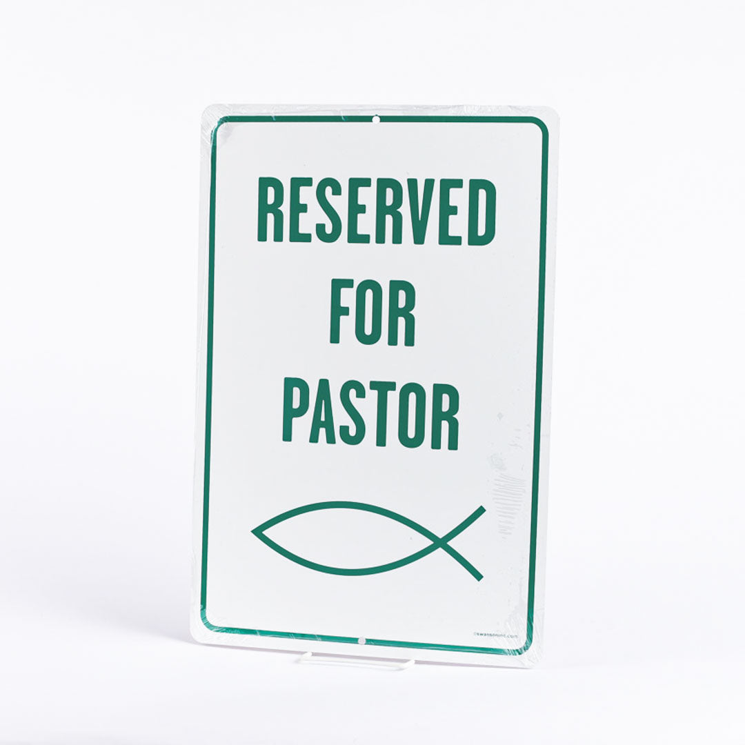 PARKING SIGN RESERVED FOR PASTOR