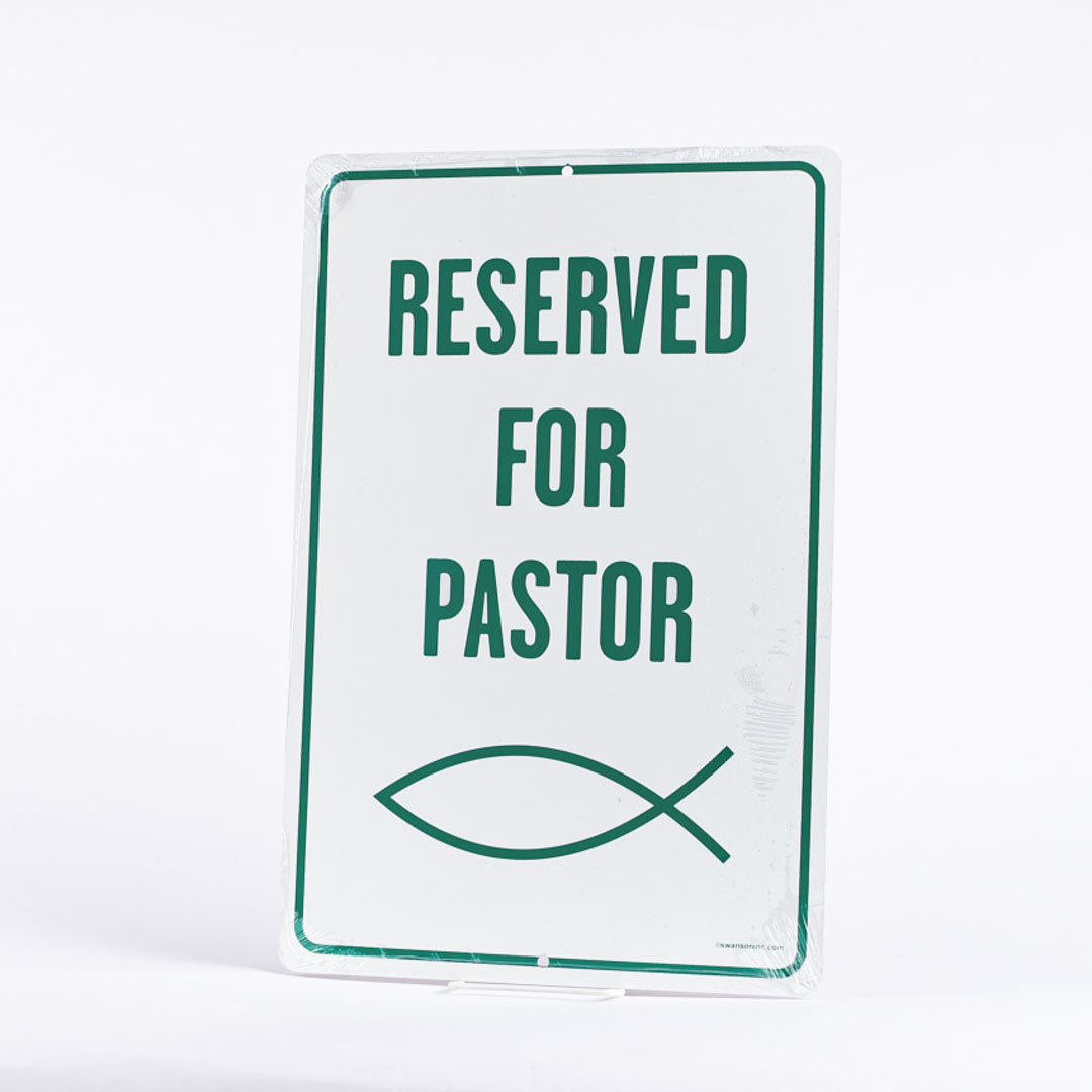 PARKING SIGN RESERVED FOR PASTOR