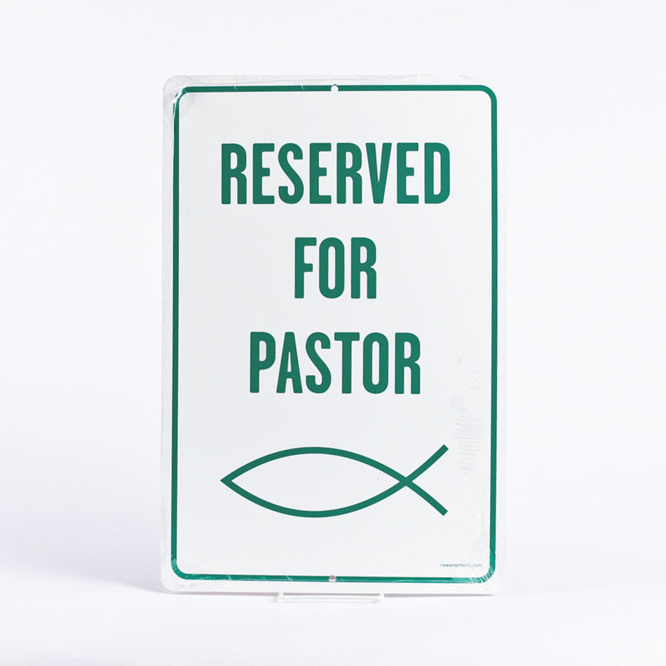 PARKING SIGN RESERVED FOR PASTOR