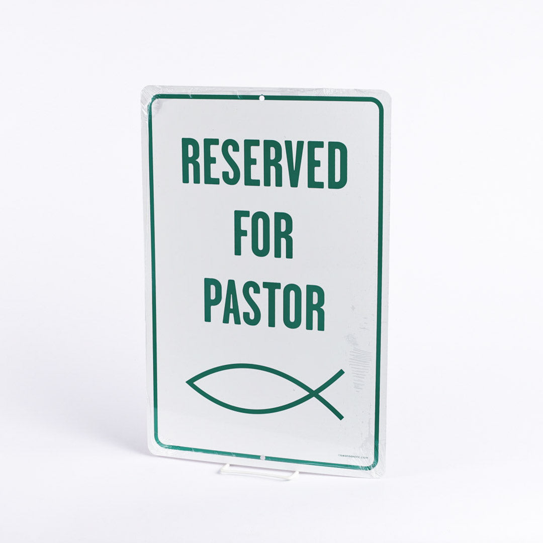 PARKING SIGN RESERVED FOR PASTOR