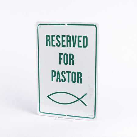 PARKING SIGN RESERVED FOR PASTOR