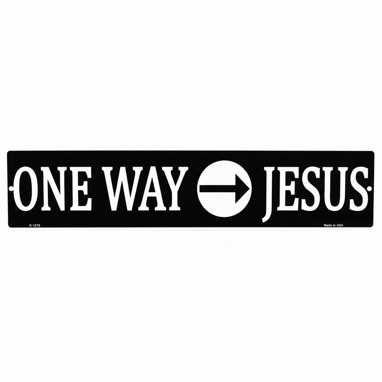 STREET SIGN METAL ONE WAY JESUS