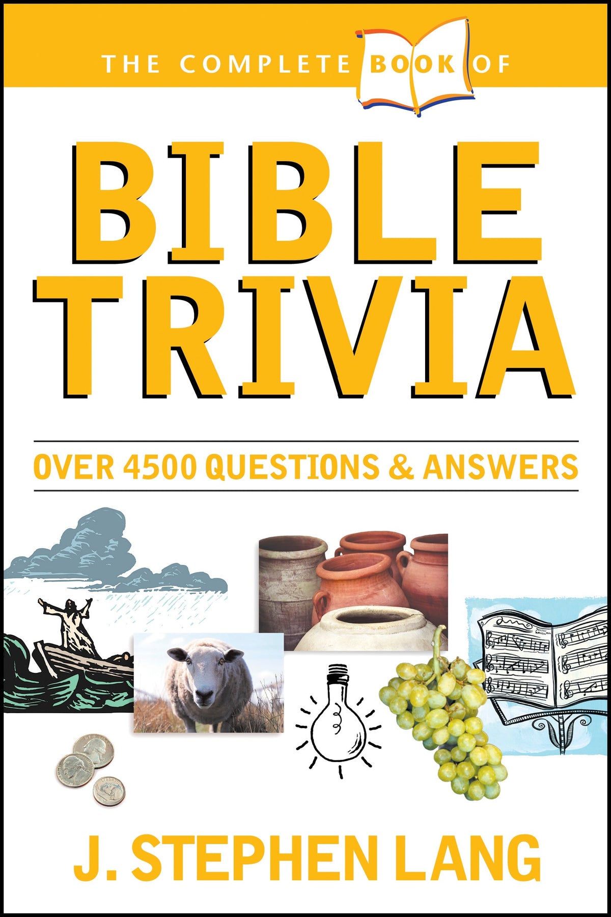 The Complete Book of Bible Trivia by Tyndale