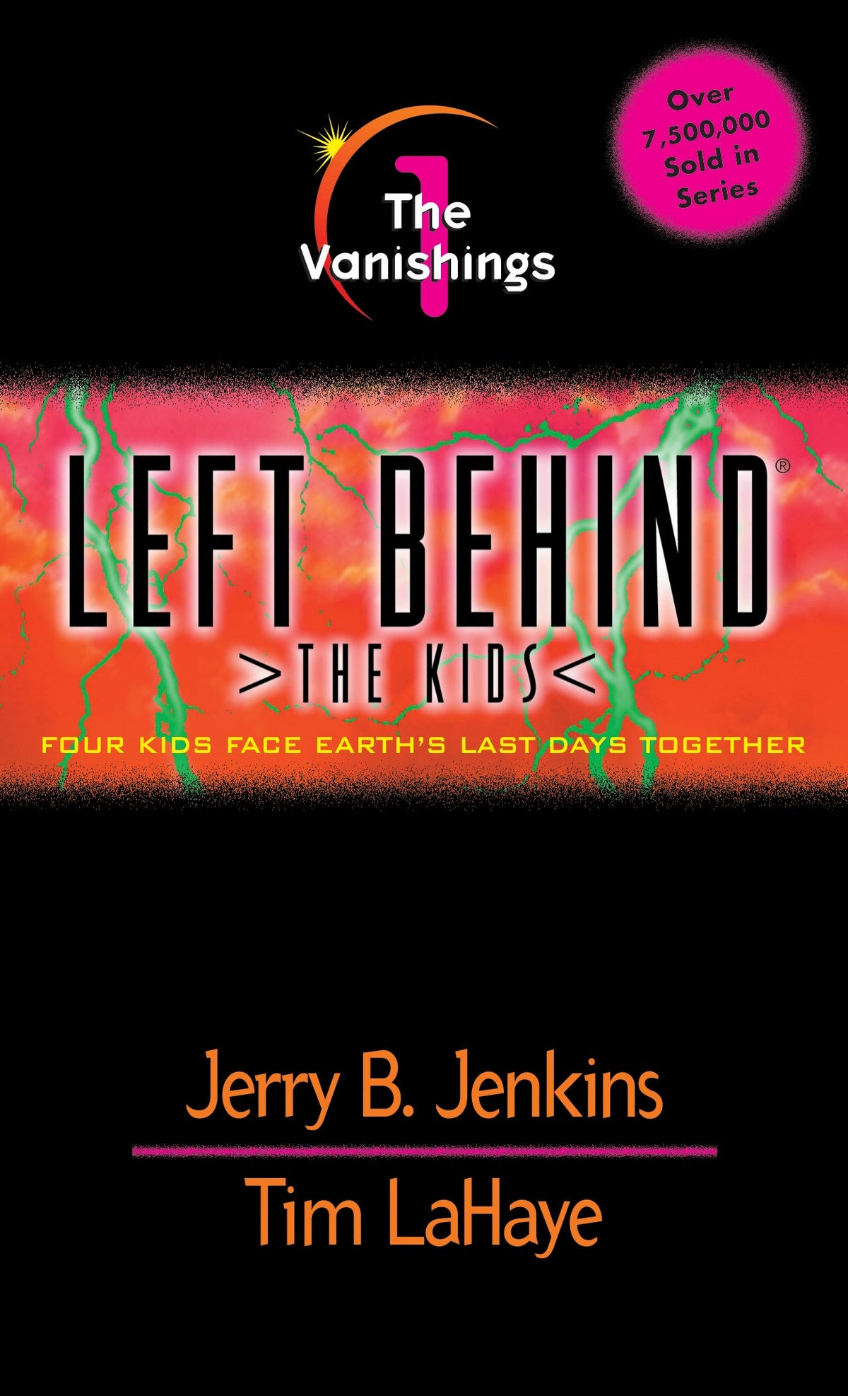 The Vanishings (Left Behind: The Kids) by Tyndale