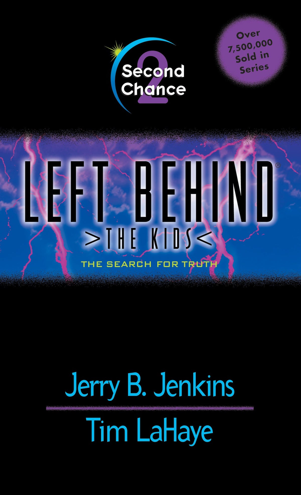 Second Chance (Left Behind: The Kids) by Tyndale