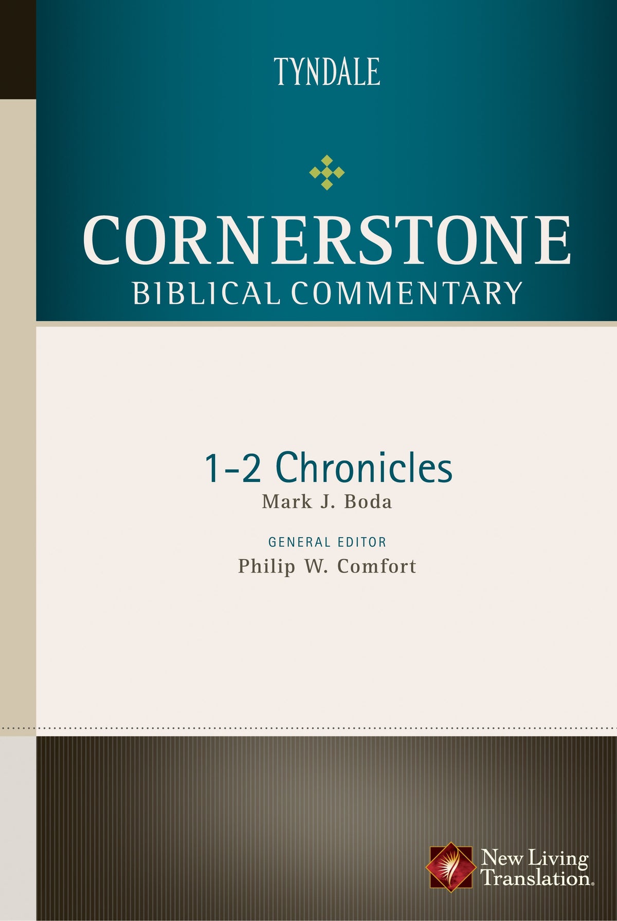1-2 Chronicles (Cornerstone Biblical Commentary) by Tyndale