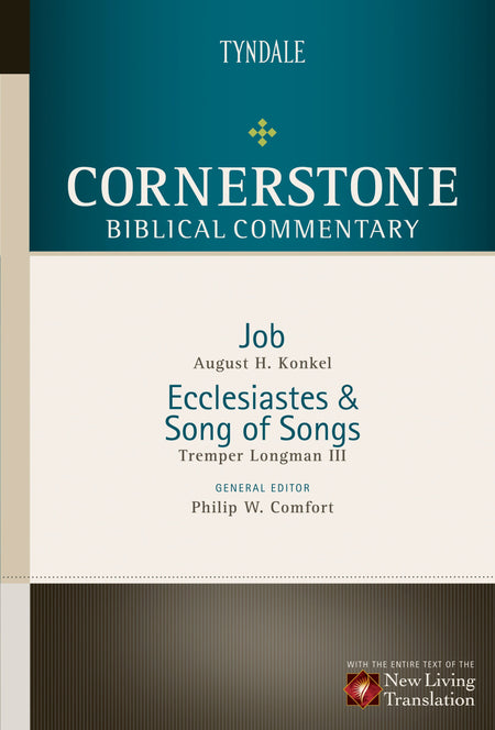Job, Ecclesiastes, Song of Songs (Cornerstone Biblical Commentary) by Tyndale