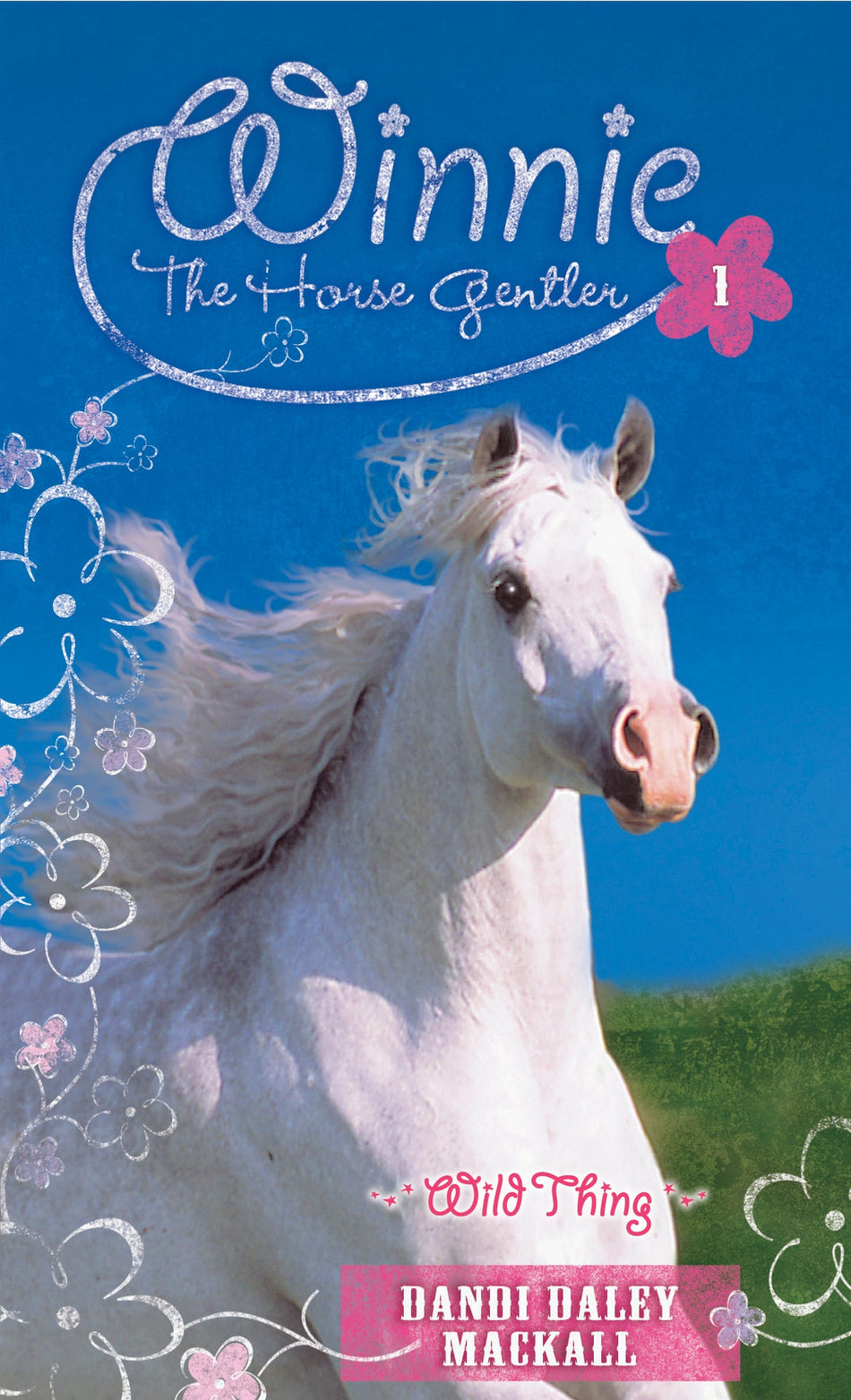 Wild Thing (Winnie the Horse Gentler) by Tyndale