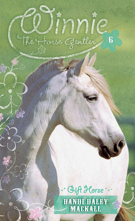 Gift Horse (Winnie the Horse Gentler) by Tyndale