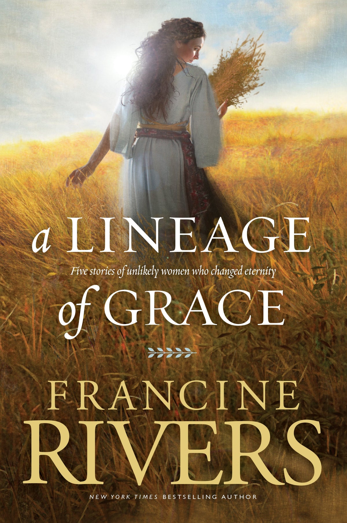A Lineage of Grace by Tyndale
