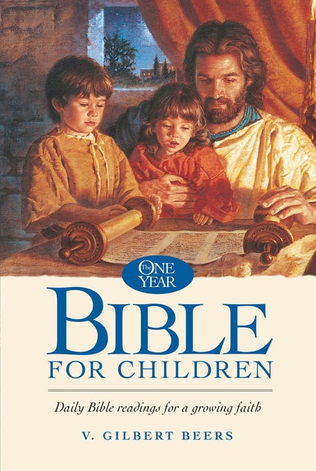 The One Year Bible for Children by Tyndale