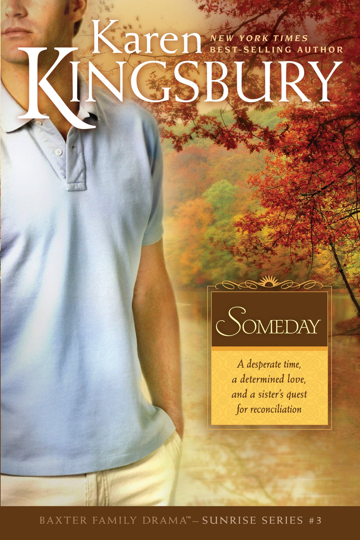 Someday (Baxter Family Drama—Sunrise Series) by Tyndale