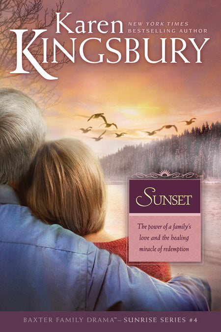 Sunset (Baxter Family Drama—Sunrise Series) by Tyndale