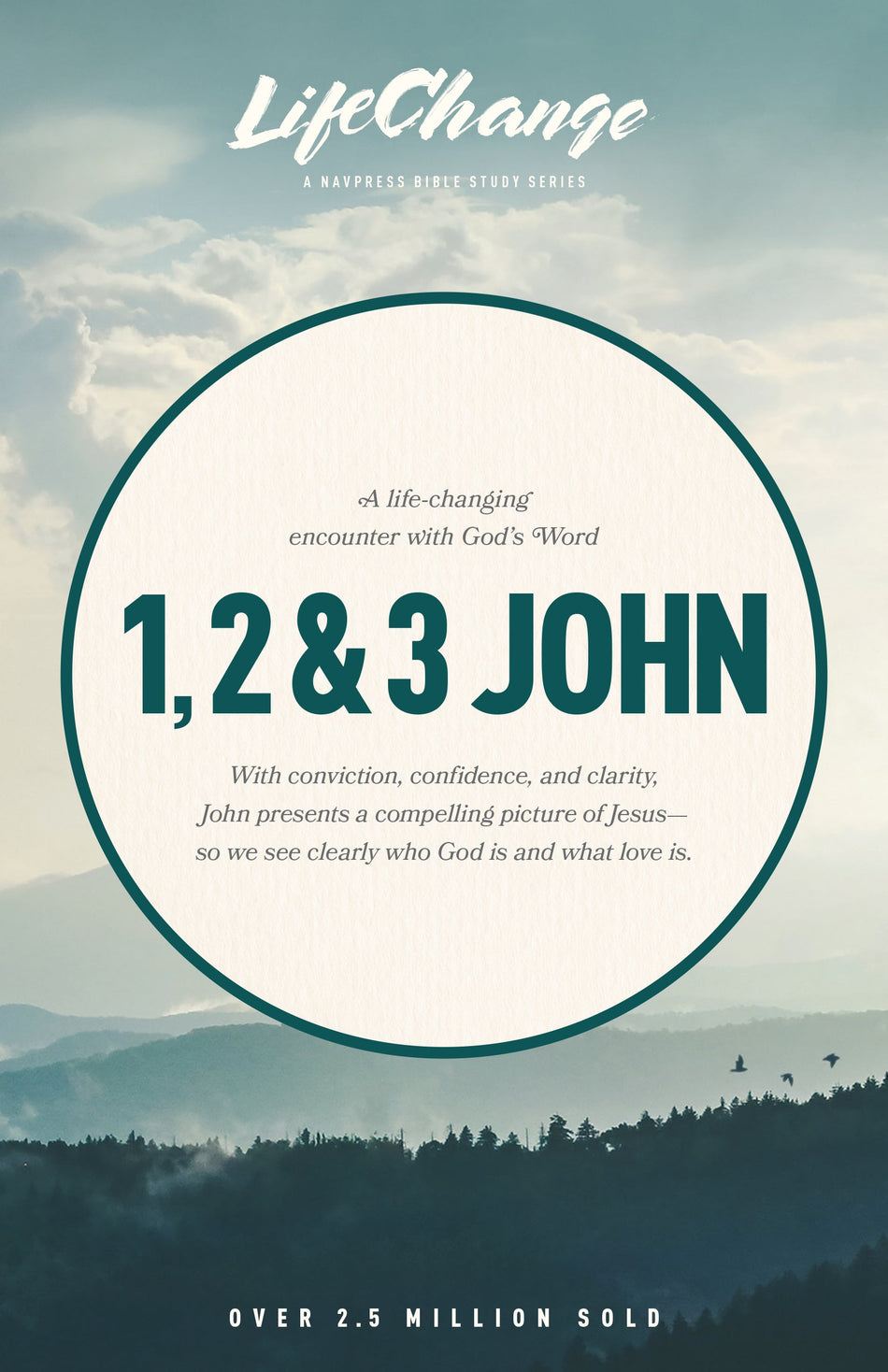 1, 2 & 3 John (LifeChange) by Tyndale