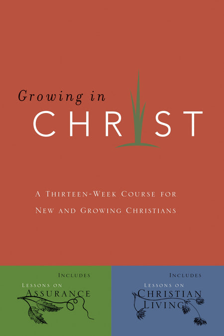 Growing in Christ by Tyndale