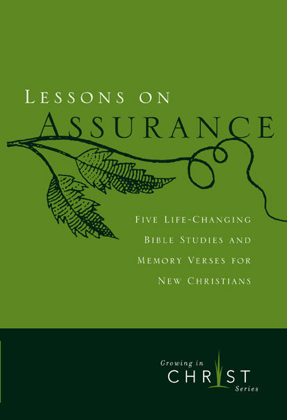 Lessons on Assurance (Growing In Christ Series) by Tyndale
