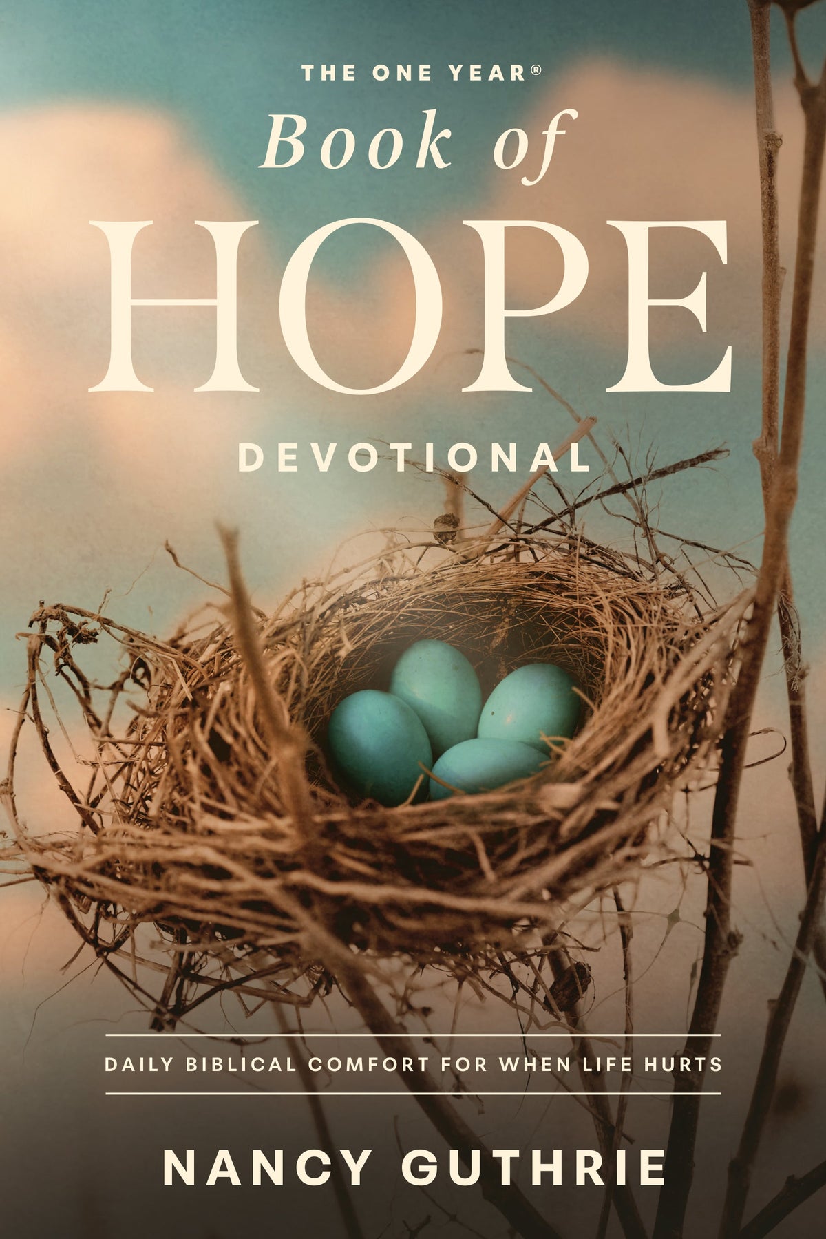The One Year Book of Hope by Tyndale