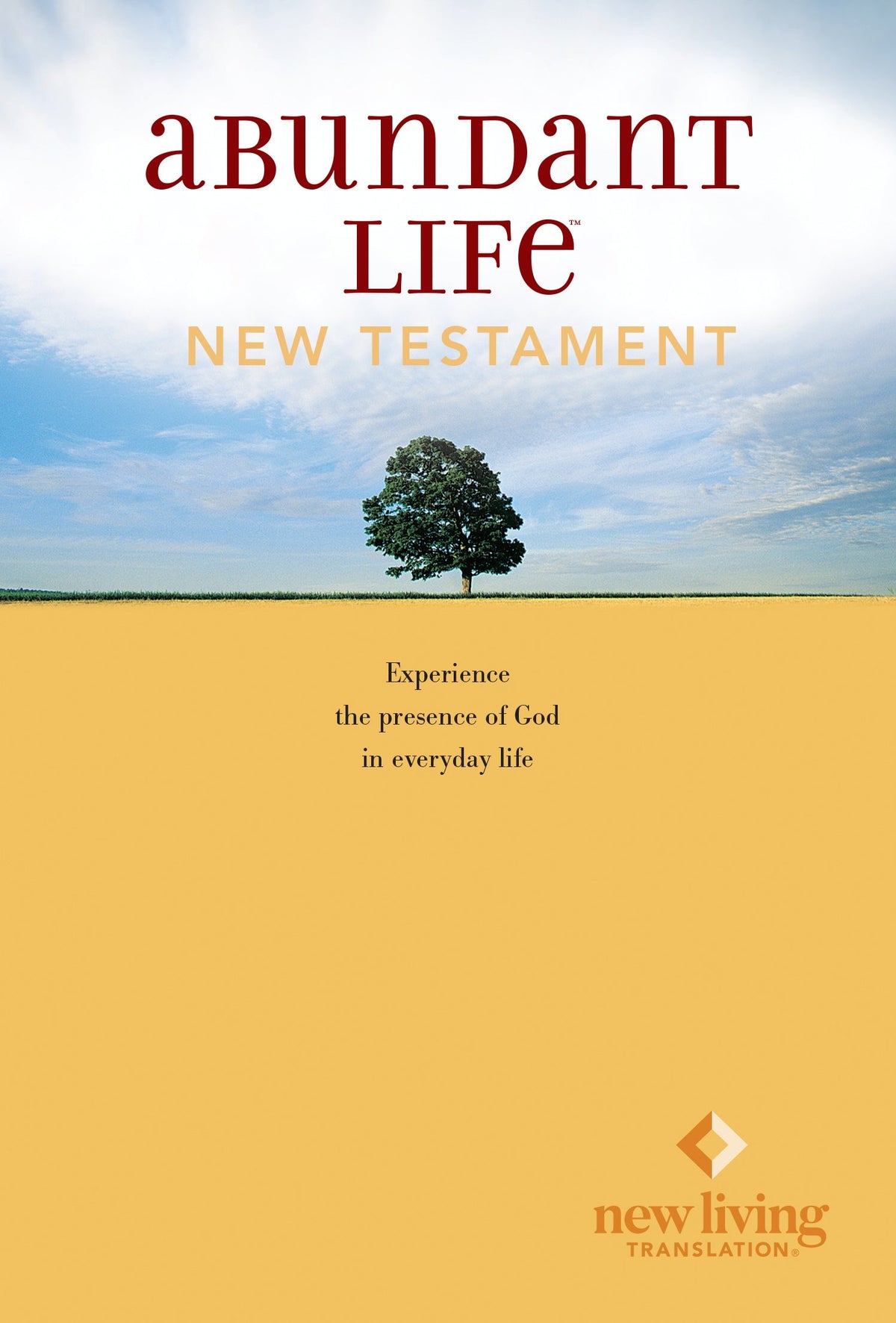 Abundant Life Bible New Testament NLT by Tyndale