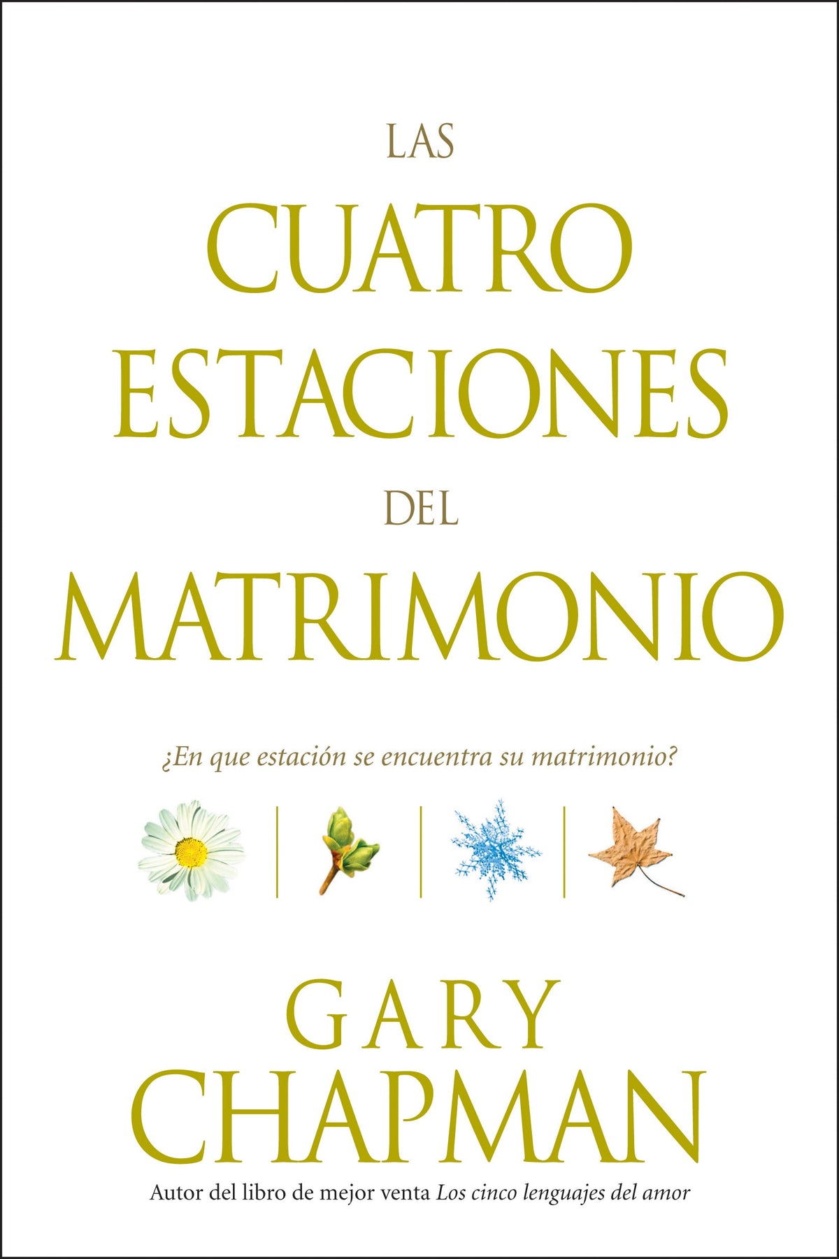 Las cuatro estaciones del matrimonio by Tyndale